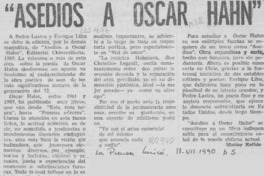 "Asedios a Oscar Hahn"