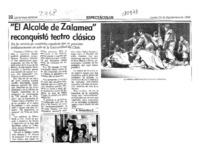 "El alcalde de Zalamea" reconquistó teatro clásico  [artículo] Carmen Mera O.