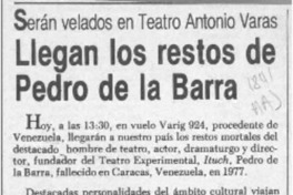 Llegan los restos de Pedro de la Barra  [artículo].