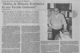 "Hablar de historia económica es una ficción limitante"