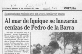 Al mar de Iquique se lanzarán cenizas de Pedro de la Barra  [artículo].