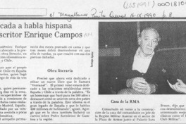 Obra dedicada a habla hispana prepara escritor Enrique Campos  [artículo].