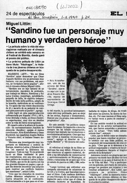 "Sandino fue un personaje muy humano y verdadero héroe"  [artículo].