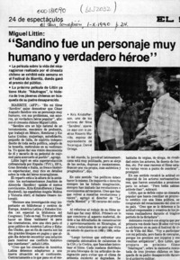 "Sandino fue un personaje muy humano y verdadero héroe"  [artículo].