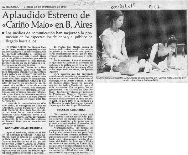 Aplaudido estreno de "Cariño malo" en B. Aires  [artículo].
