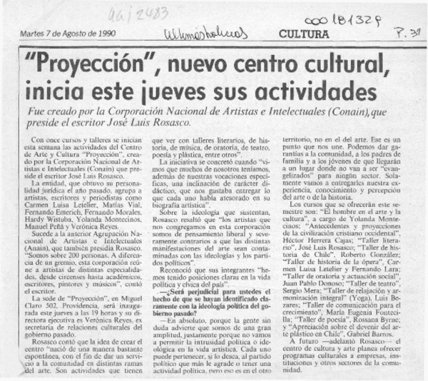 "Proyección", nuevo centro cultural, inicia este jueves sus actividades  [artículo].