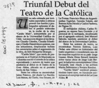 Triunfal debut del Teatro de la Católica  [artículo].