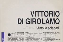 Vittorio Di Girolamo "Amo la soledad"  [artículo] Luis Alberto Ganderats.