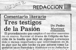 Tres testigos de la pasión  [artículo] Eugenio Matus R.