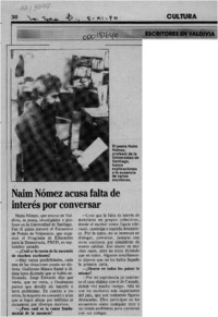 Naim Nómez acusa falta de interés por conversar  [artículo].