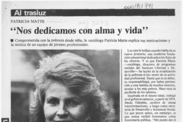 "Nos dedicamos con alma y vida"  [artículo] Consuelo Larraín.
