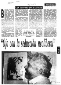 "Ojo con la seducción neoliberal"  [artículo] Marcela Ortiz.