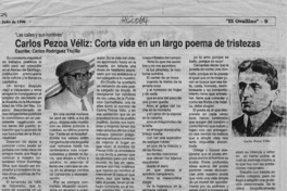 Carlos Pezoa Véliz, corta vida en un largo poema de tristezas  [artículo] Carlos Rodríguez Trujillo.