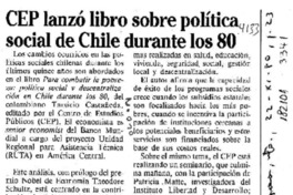 CEP lanzó libro sobre política social de Chile durante los 80  [artículo].