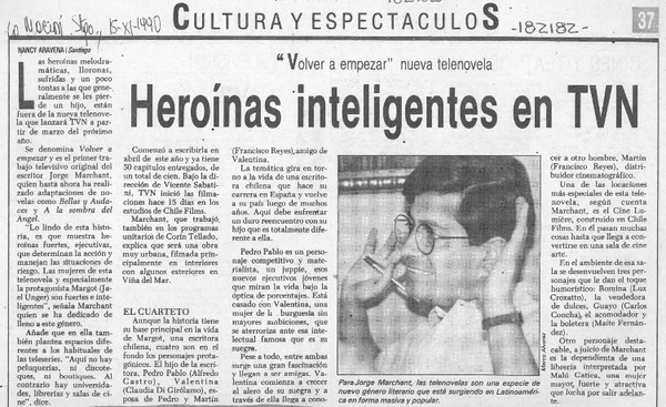 Heroínas inteligentes en TVN  [artículo] Nancy Aravena.