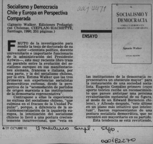 Socialismo y democracia, Chile y Europa en perspectiva comparada  [artículo] Francisco José Folch.