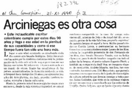 Arciniegas es otra cosa  [artículo] Arturo Uslar Pietri.