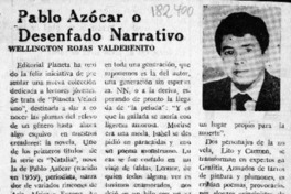 Pablo Azócar o desenfado narrativo  [artículo] Wellington Rojas Valdebenito.