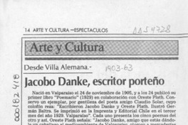 Jacobo Danke, escritor porteño  [artículo] Pedro Mardones Barrientos.