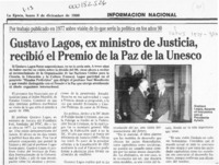 Gustavo Lagos, ex ministro de Justicia, recibió el Premio de la Paz de la Unesco  [artículo].