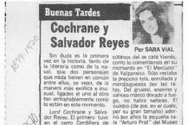 Cochrane y Salvador Reyes  [artículo] Sara Vial.