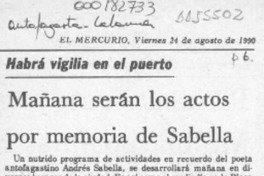 Mañana serán los actos por memoria de Sabella  [artículo].