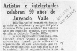 Artistas e intelectuales celebran 90 años de Juvencio Valle  [artículo].