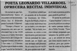 Poeta Leonardo Villarroel ofrecerá recital individual  [artículo].