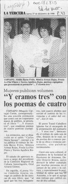"Y éramos tres" con los poemas de cuatro  [artículo] Maguín Carvajal Cortés.