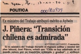 J. Piñera, "Transición chilena es admirada"  [artículo] Antonio Alvarez.