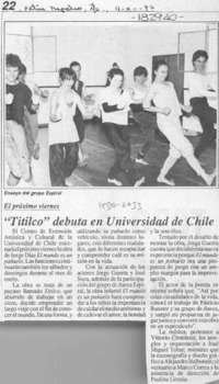 "Titiloco" debuta en la Universidad de Chile  [artículo].