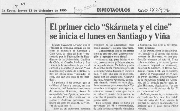 El Primer ciclo "Skármeta y el cine" se inicia el lunes en Santiago y Viña  [artículo].