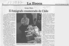 El fotógrafo enamorado de Chile  [artículo] Carolina Robino Z.