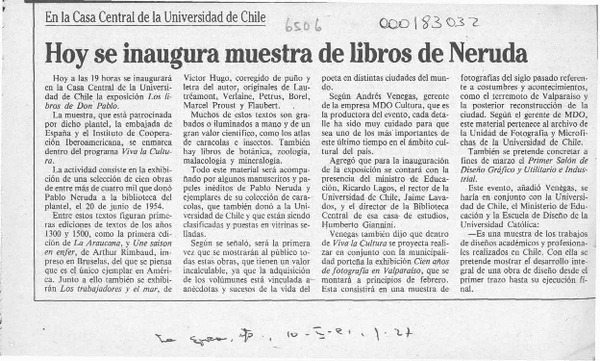 Hoy se inaugura muestra de libros de Neruda  [artículo].