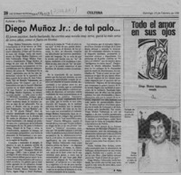 Diego Muñoz Jr., de tal palo --  [artículo] Filebo.