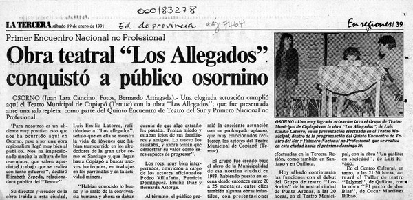 Obra teatral "Los allegados" conquistó a público osornino  [artículo] Juan Lara Cancino.