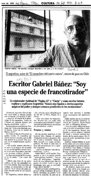Escritor Gabriel Báñez, "Soy una especie de francotirador"  [artículo].