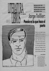 Jorge Teillier, "Poesía es lo que hace el poeta"  [artículo] Carlos Olivárez.