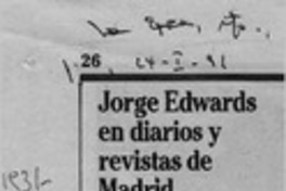 Jorge Edwards en diarios y revistas de Madrid  [artículo].