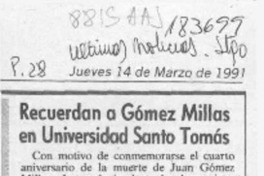 Recuerdan a Gómez Millas en Universidad Santo Tomás  [artículo].