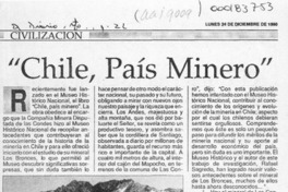 "Chile, país minero"  [artículo].