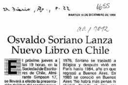 Osvaldo Soriano lanza nuevo libro en Chile  [artículo].