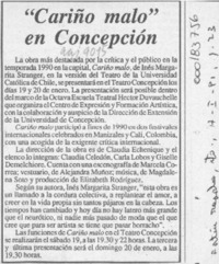 "Cariño malo" en Concepción  [artículo].
