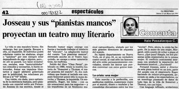 Josseau y sus "pianistas mancos" proyectan un teatro muy literario  [artículo] Italo Passalacqua C.