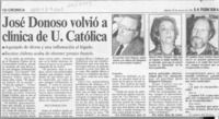 José Donoso volvió a clínica de U. de Católica  [artículo].