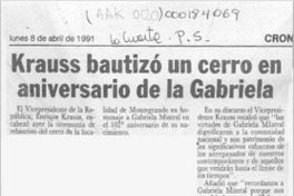 Krauss bautizó un cerro en aniversario de la Gabriela  [artículo].
