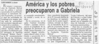 América y los pobres preocuparon a Gabriela  [artículo] Eliseo Barboza.