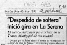 "Despedida de soltera" inició gira en La Serena  [artículo].