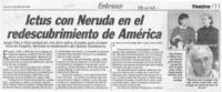 Ictus con Neruda en el redescrubrimiento de América  [artículo].