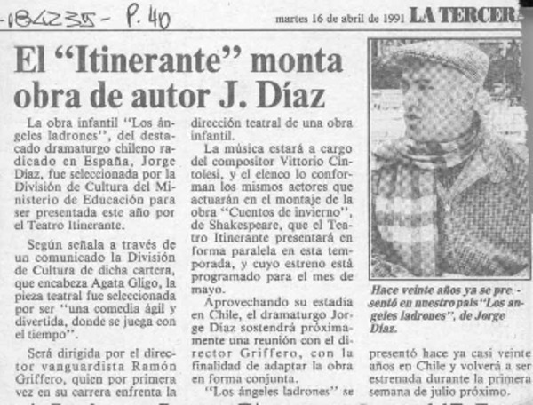 El "Itinerante" monta obra de autor J. Díaz  [artículo].